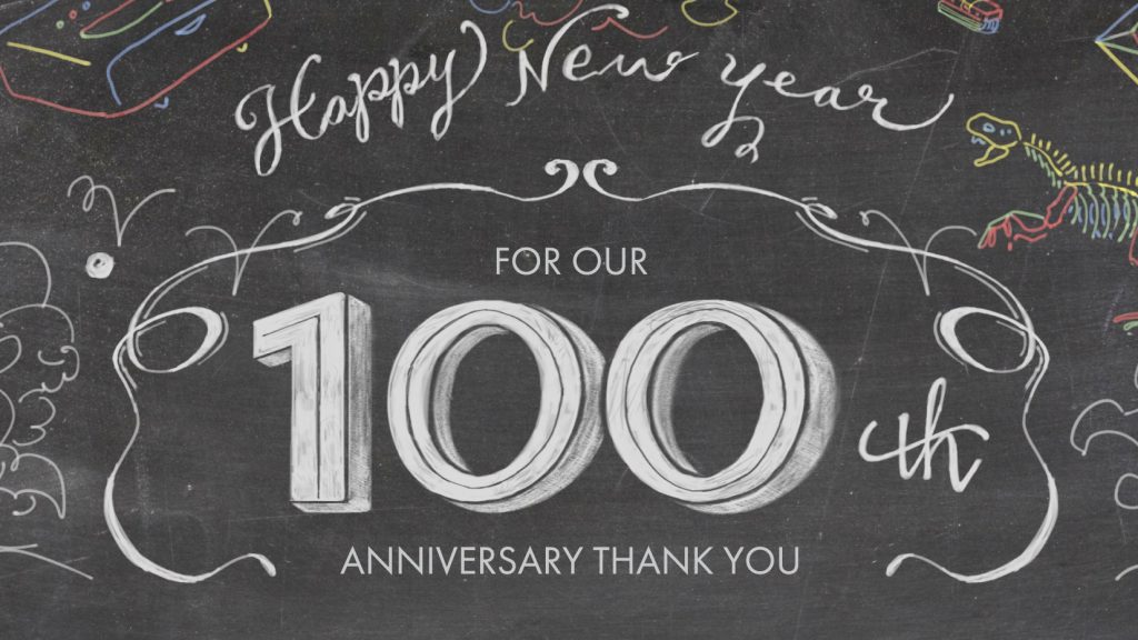 新年のご挨拶～FOR OUR 100th ANIVERSARY THANK YOU !!～
